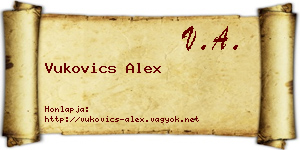 Vukovics Alex névjegykártya